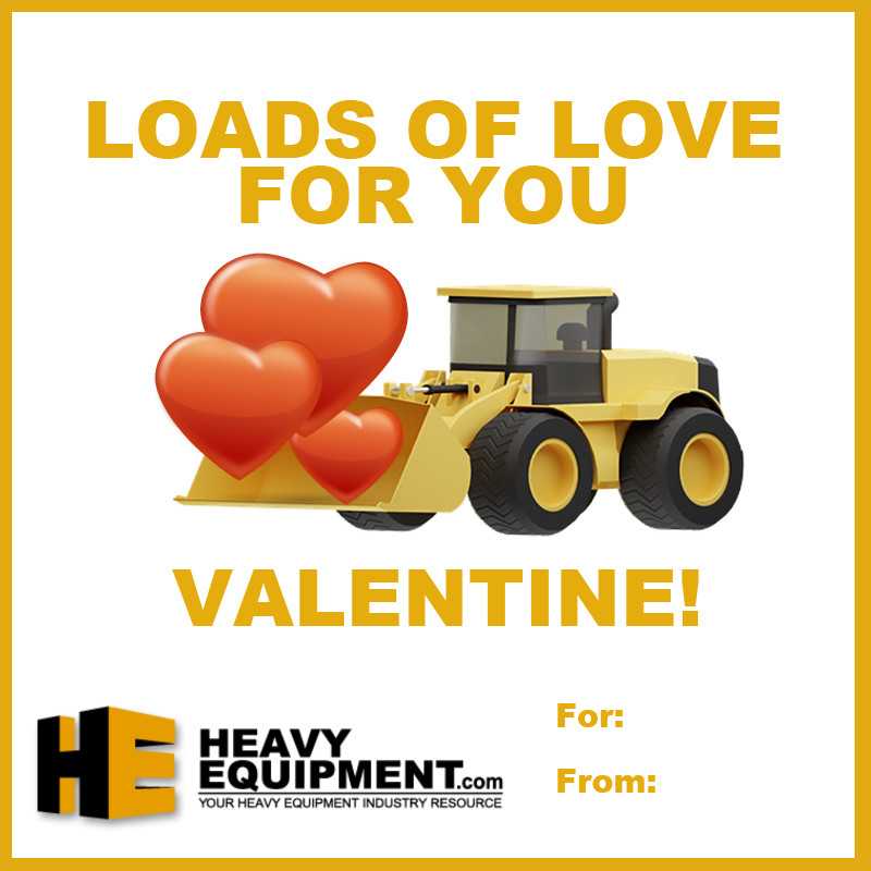 Heavy Equipment Valentine Day Cards at HeavyEquipment.com