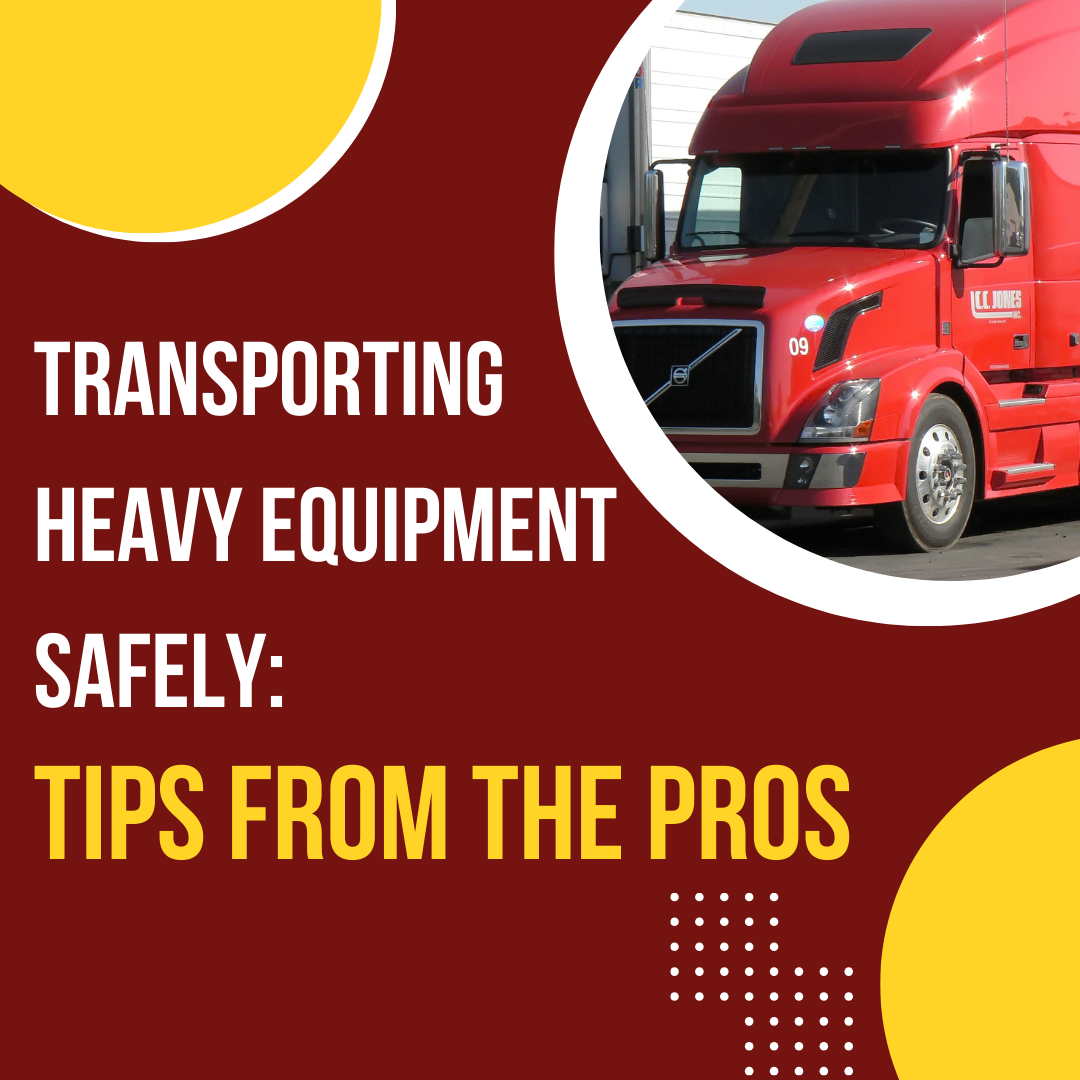 Red and yellow with a semi truck and text that says "Transporting Heavy Equipment Safely: Tips from the Pros".