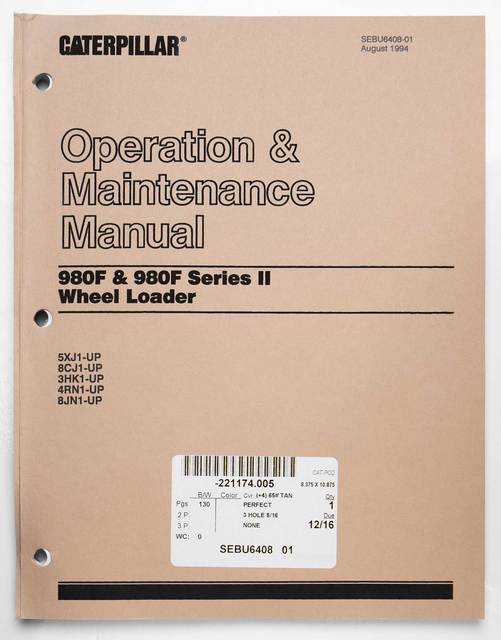 Caterpillar 980F & 980F Series II Wheel Loader Operation & Maintenance Manual SEBU6408-01 August 1994 For Sale