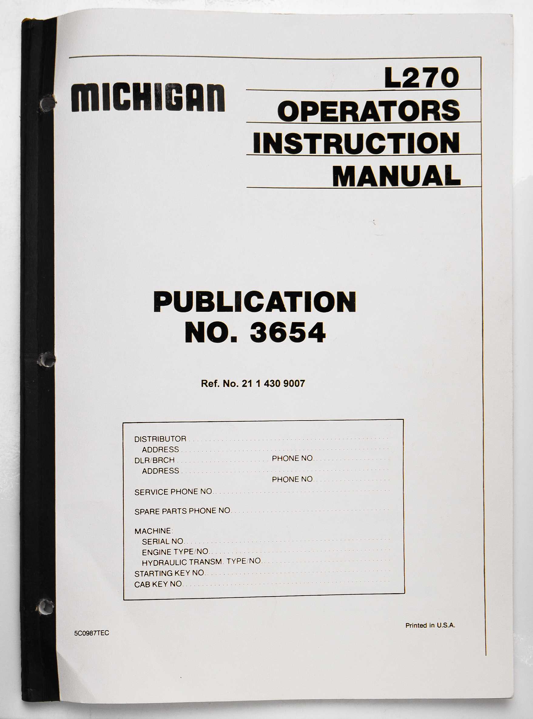Michigan L270 Wheel Loader Operators Instruction Manual Publication No. 3654, 5C0987TEC For Sale