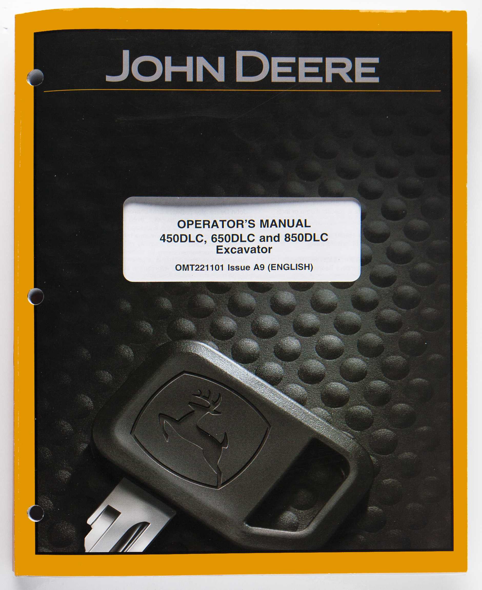 John Deere 450DLC, 650DLC & 850DLC Excavator Operator's Manual OMT221101 Issue A9 April 2009 For Sale