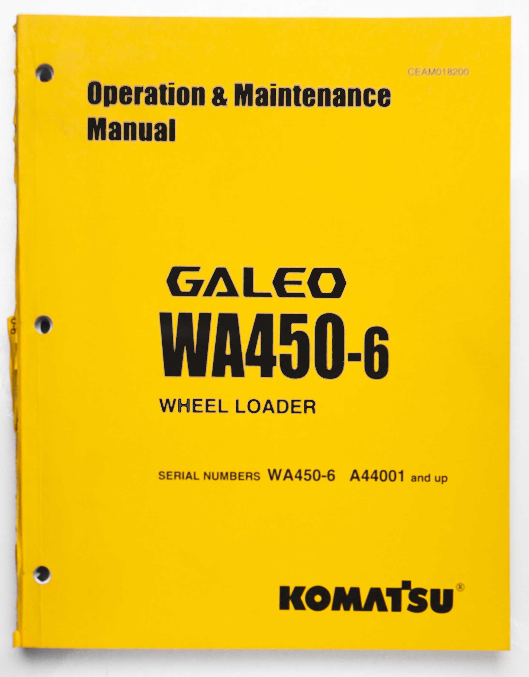 Komatsu Galeo WA450-6 Wheel Loader Operation & Maintenance Manual CEAM018200 December 2006 For Sale