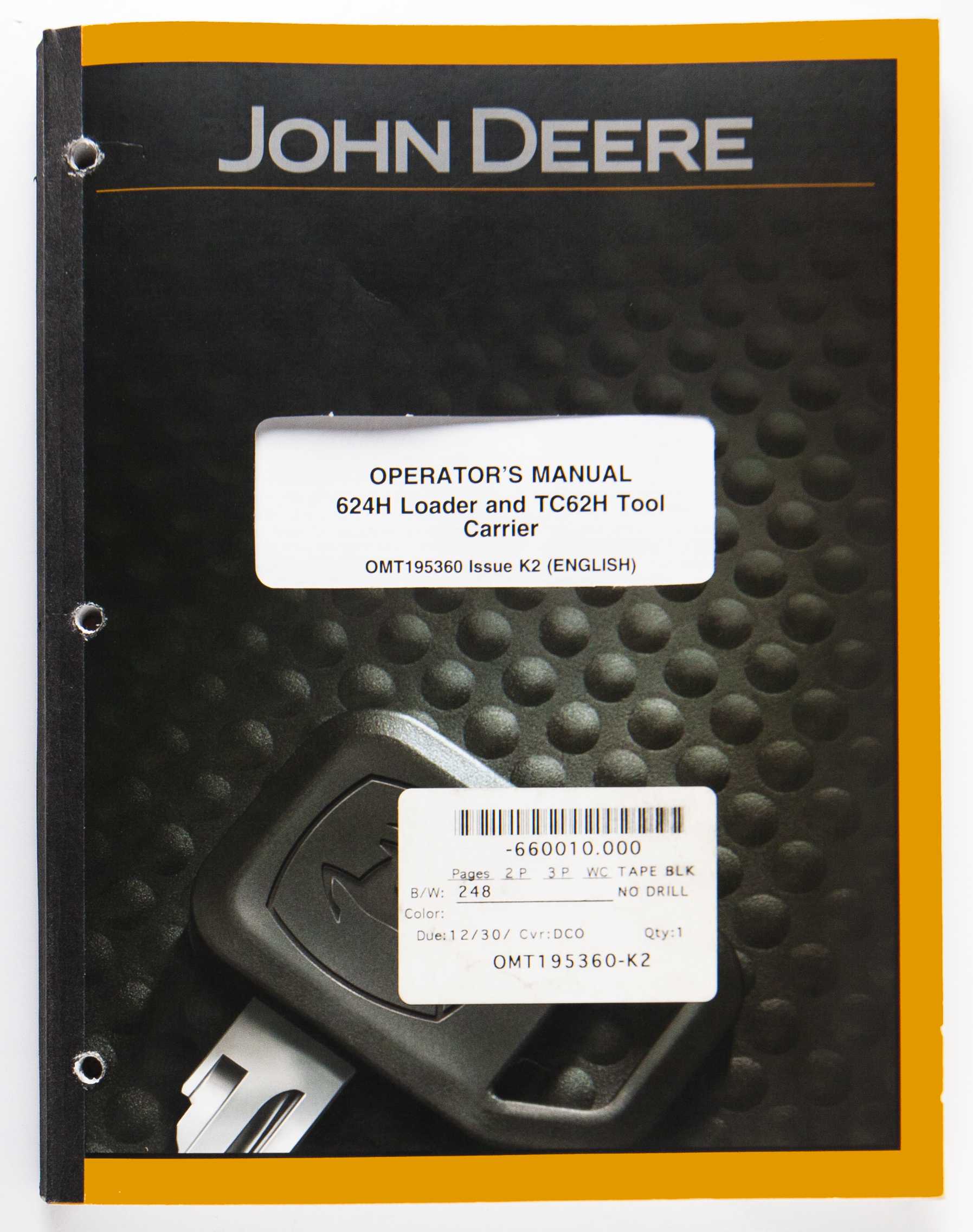 John Deere 624H Loader & TC62H Tool Carrier Operator's Manual OMT195360 Issue K2 2002 For Sale
