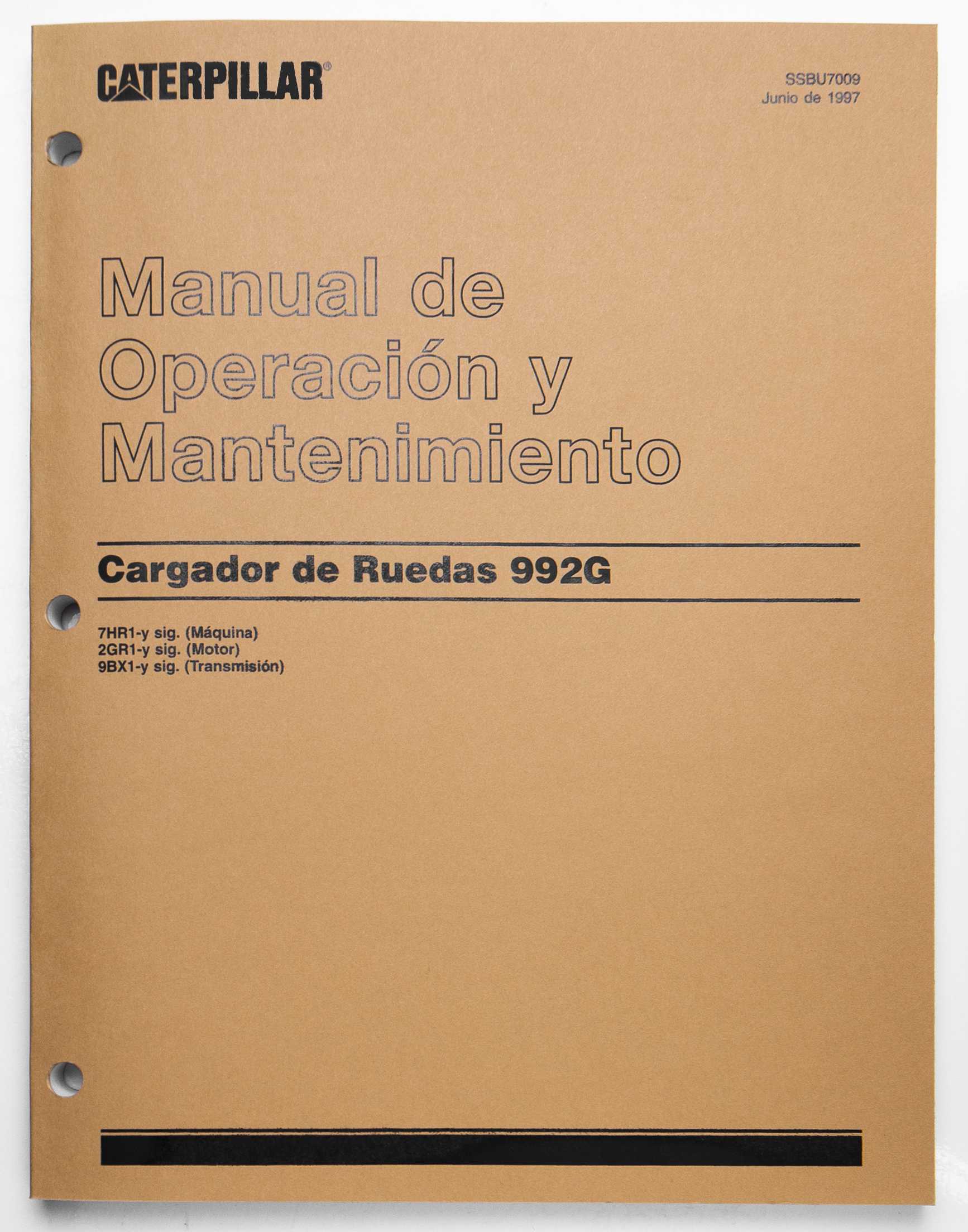 Caterpillar 992G Wheel Loader Operation and Maintenance Manual SSBU7009 June 1997 Spanish For Sale