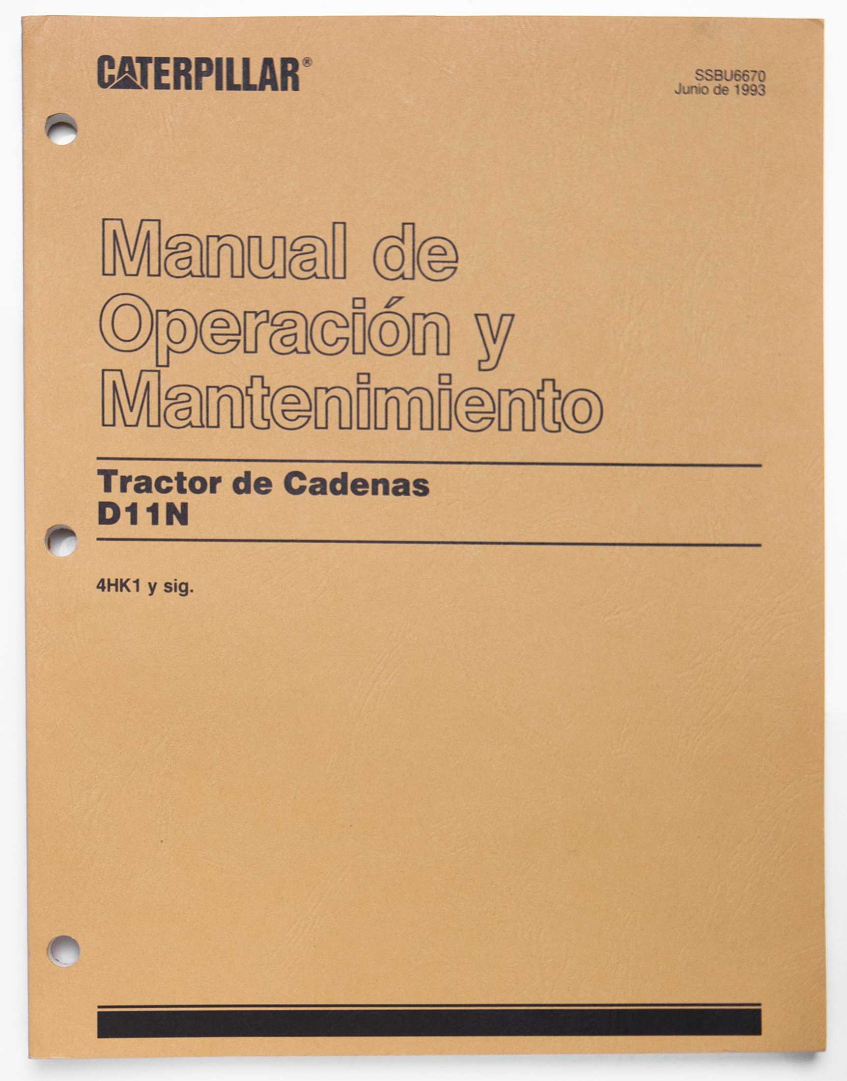 Caterpillar D11N Track-Type Tractor Operation and Maintenance Manual SSBU6670 June 1993 Spanish For Sale