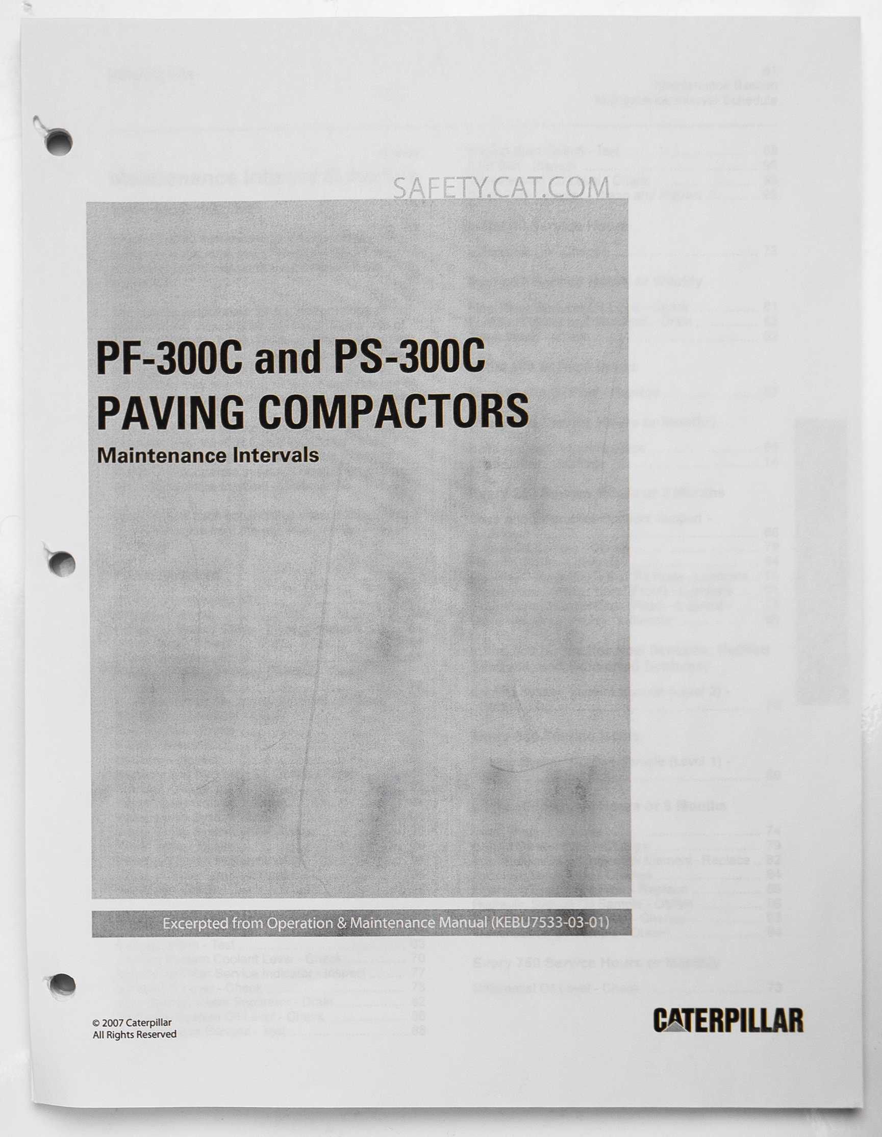 Caterpillar PF-300C & PS-300C Paving Compactors Excerpted from Operation & Maintenance Manual Maintenance Intervals KEBU7533-03-01 2007 For Sale