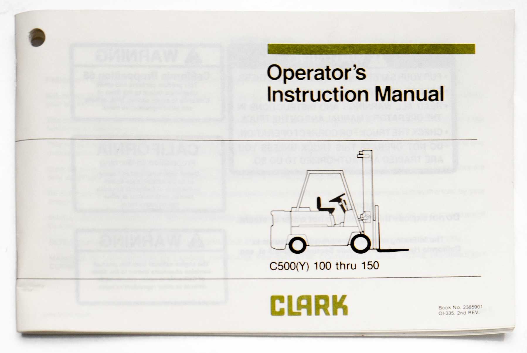 Clark C500(Y) 100 thru 150 Operator's Instruction Manual No. 2385901 OI-335. 2nd Rev. April 1984 For Sale
