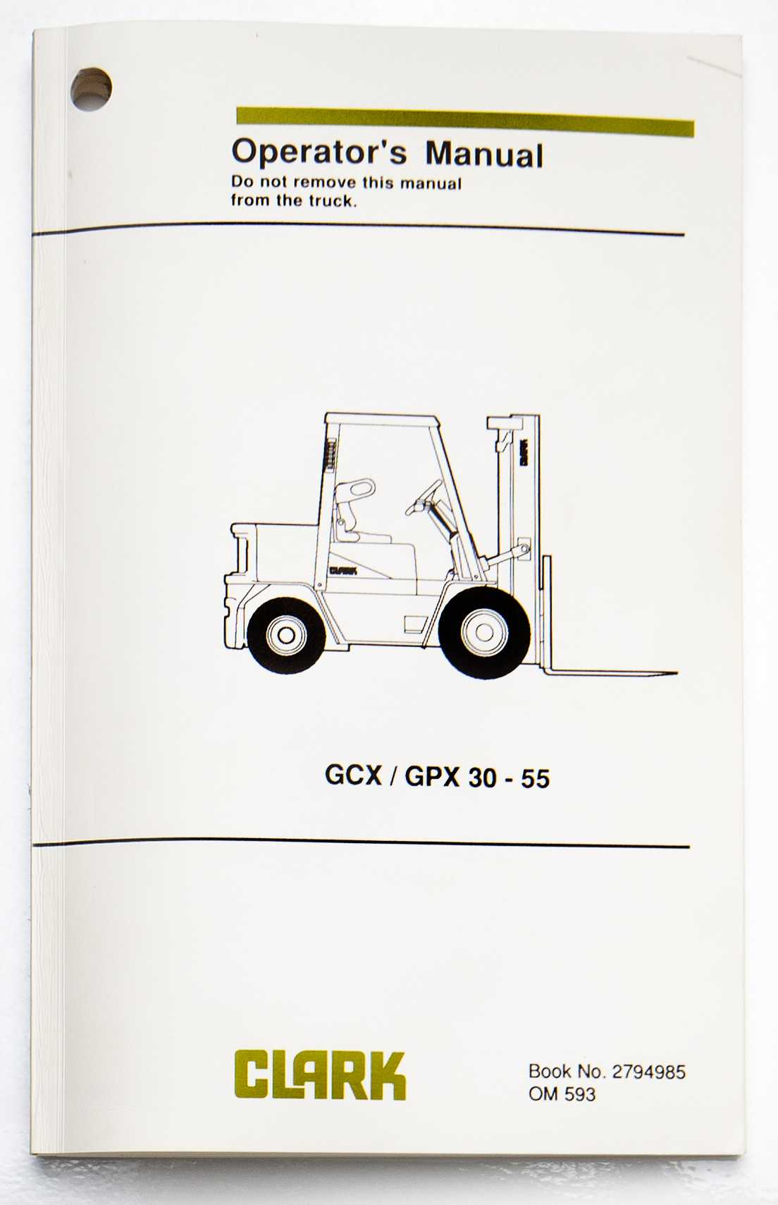 Clark GCX/GPX 30-55 Operator's Manual Book No. 2794985 OM 593 For Sale
