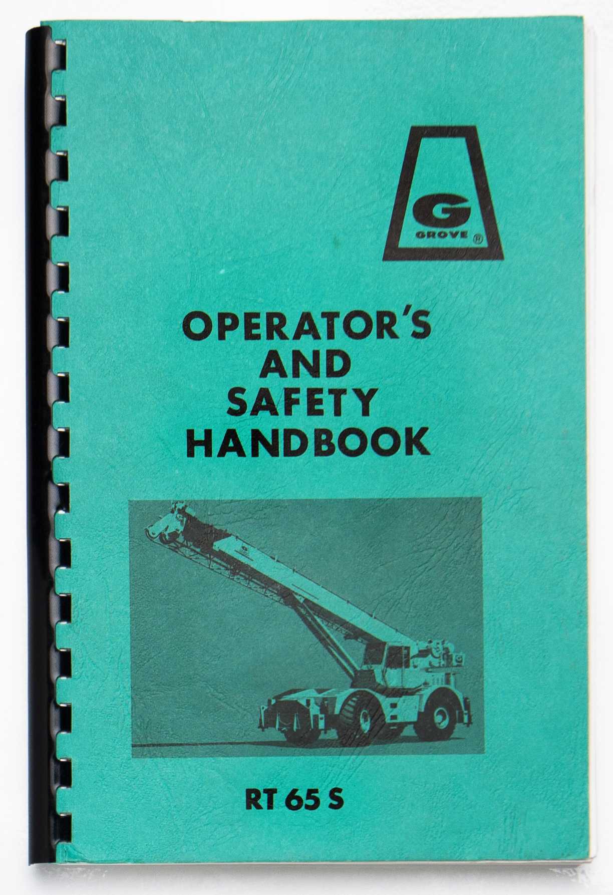 Grove RT65S Operator's & Safety Handbook Rev 1 October 1979 For Sale