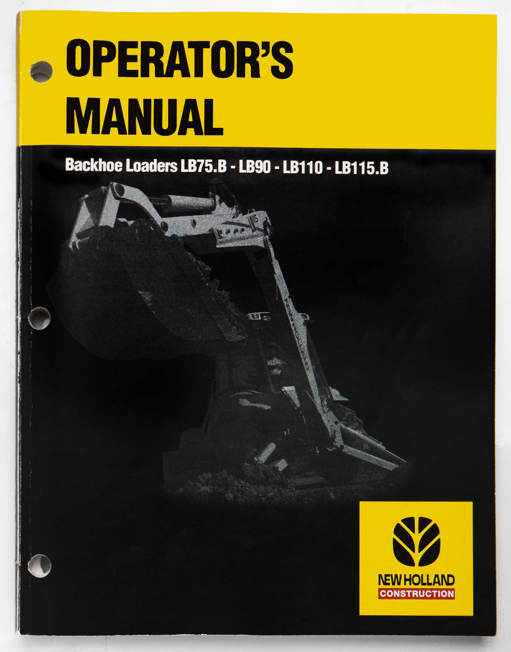 New Holland Construction LB75.B-LB90-LB110-LB115.B Backhoe Loaders Operator's Manual 1999 For Sale