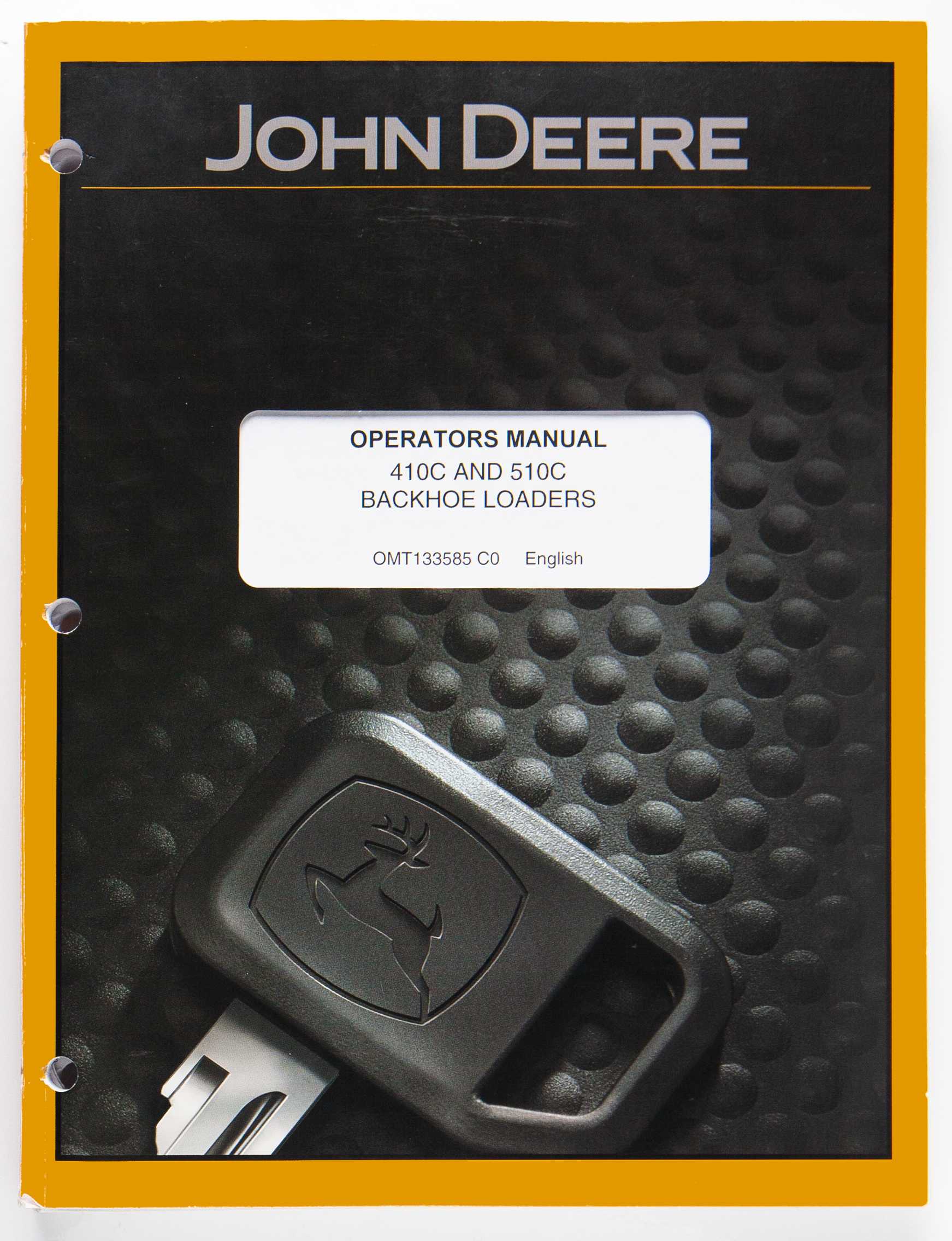 John Deere 410C & 510C Backhoe Loaders Operators Manual OMT133585 C0 March 2008 For Sale