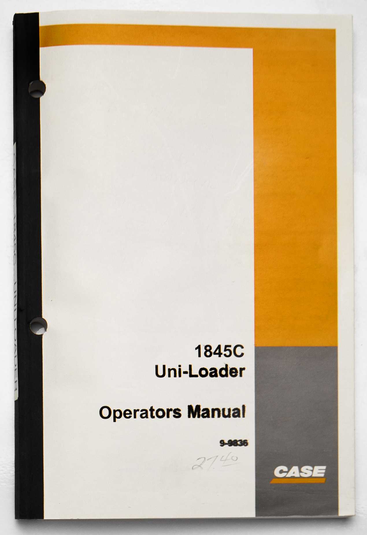 Case 1845C Uni-Loader Operator's Manual  Rac 9-9836 Revised May 1993 For Sale