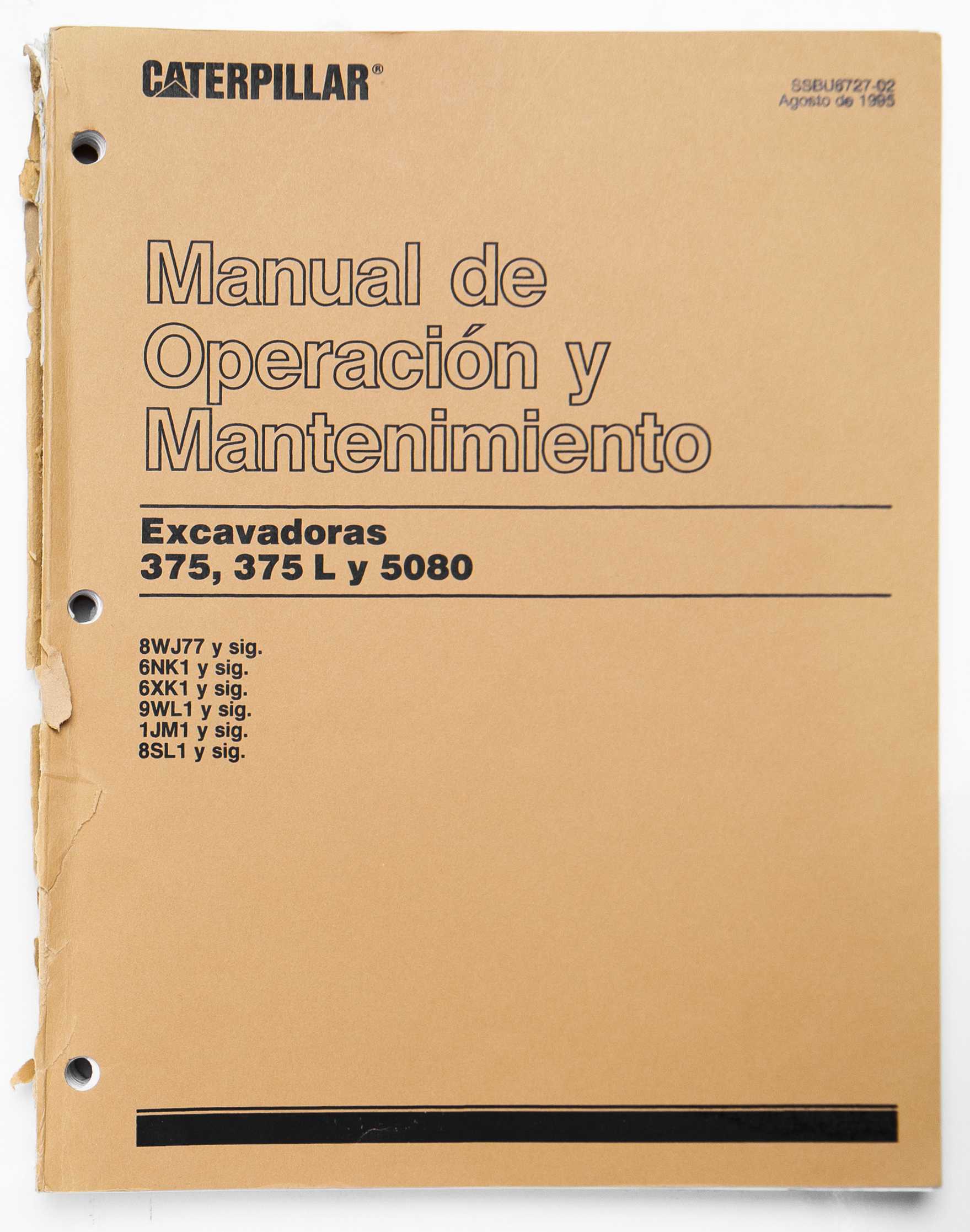 Caterpillar 375, 375L and 5080 Excavators Operation and Maintenance Manual SSBU6727-02 August 1995 Spanish For Sale