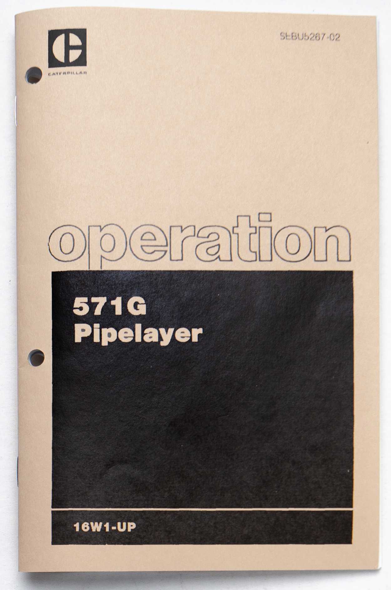 Caterpillar 571G Pipelayer Operation Manual SEBU5267-02 July 1983 For Sale