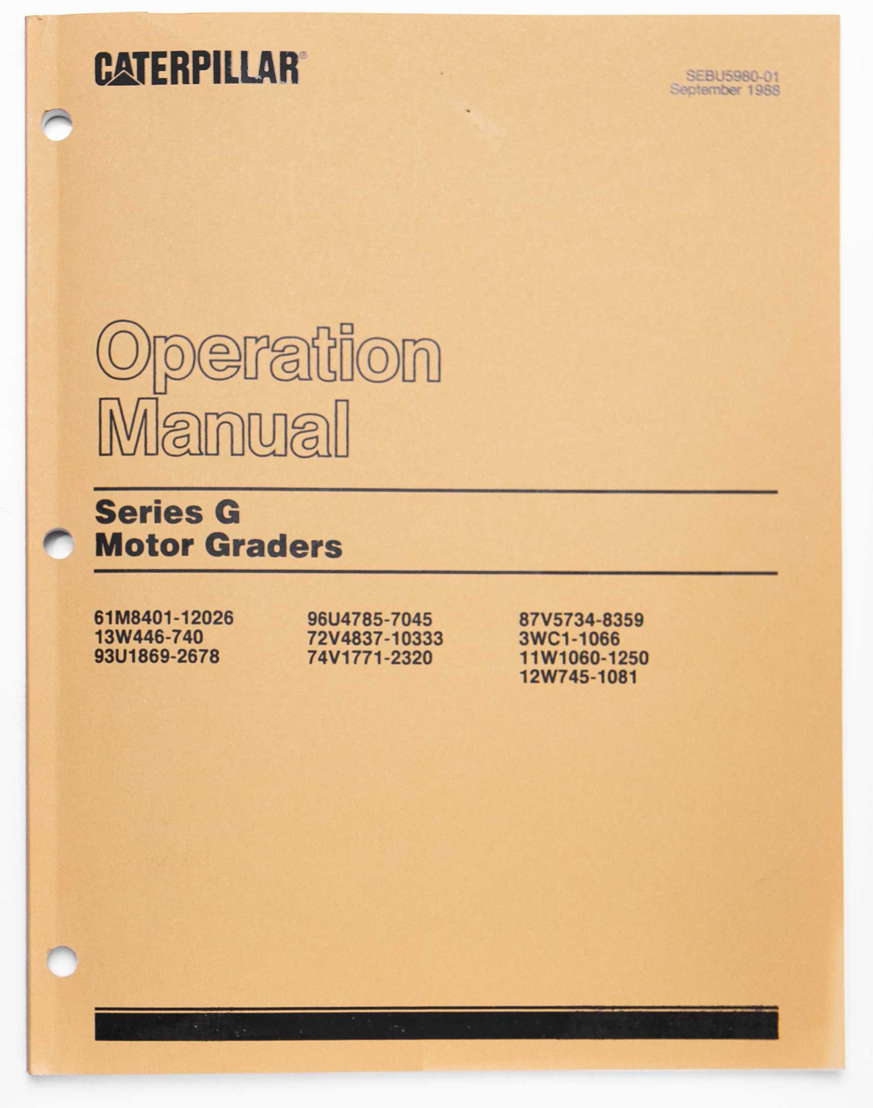 Caterpillar Series G Motor Graders Operation Manual SEBU5980-01 September 1988 For Sale