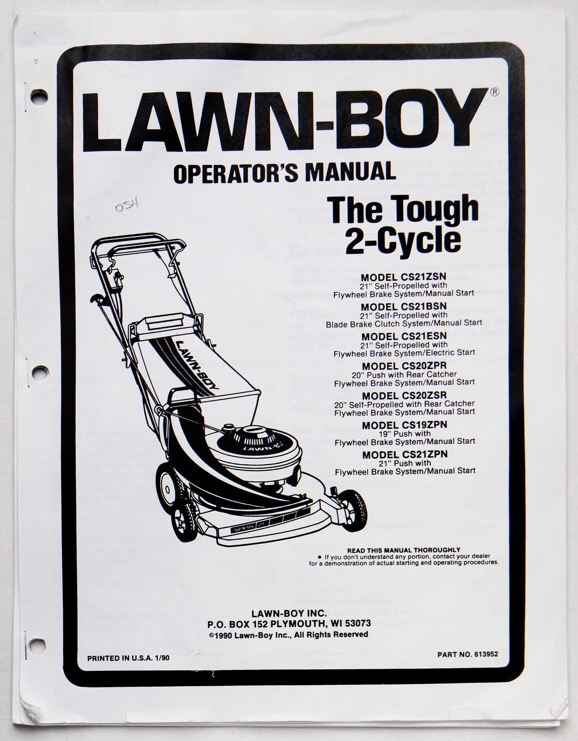 Lawn-Boy Models CS21ZSN, CS21BSN, CS21ESN, CS20ZPR, CS20ZSR, CS19ZPN, CS21ZPN Operator's Manual The Tough 2-Cycle Part No. 613952 January 1990 For Sale