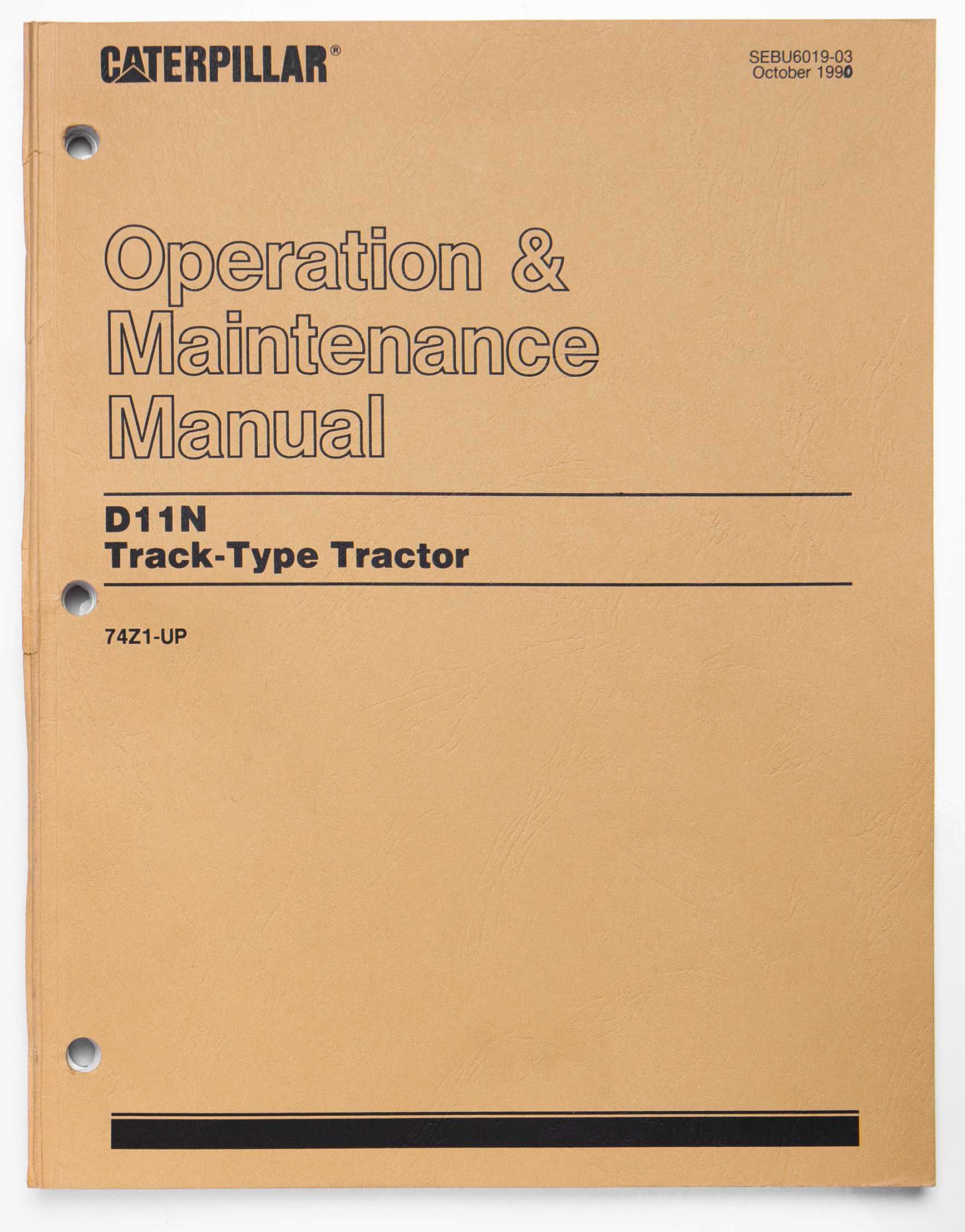 Caterpillar D11N Track-Type Tractor Operation & Maintenance Manual SEBU6019-03 October 1990 For Sale