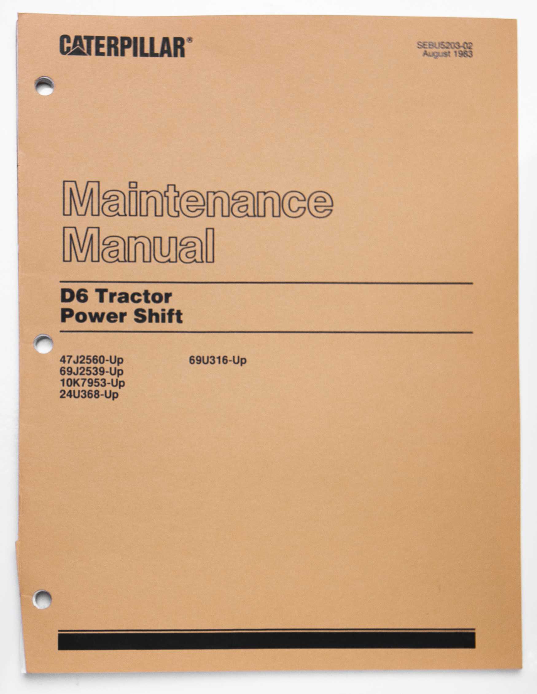 Caterpillar D6 Tractor Power Shift Maintenance Manual SEBU5203-02 August 1983 For Sale