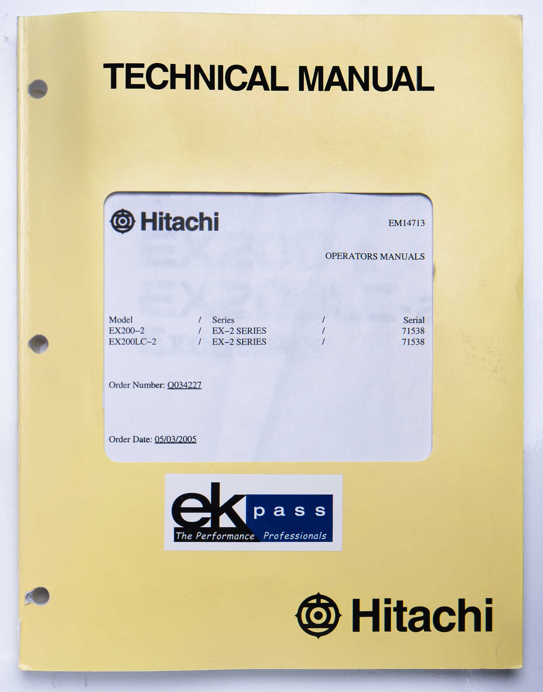 Hitachi EX200-2, EX200LC-2 Excavator Operator's Manual Part No. EM147-1-3 May 2005 For Sale