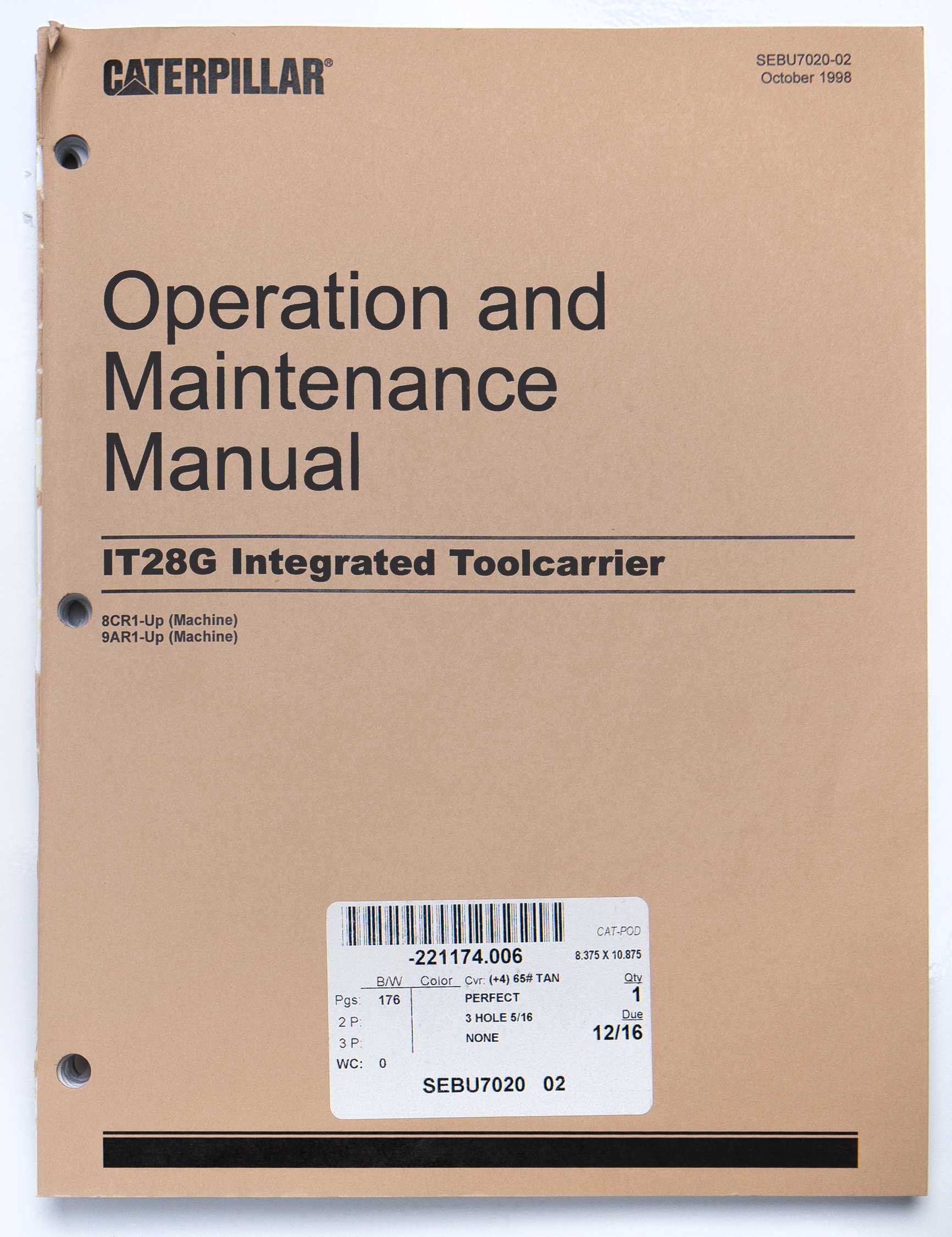 Caterpillar IT28G Integrated Toolcarrier Operation & Maintenance Manual SEBU7020-02 October 1998 For Sale