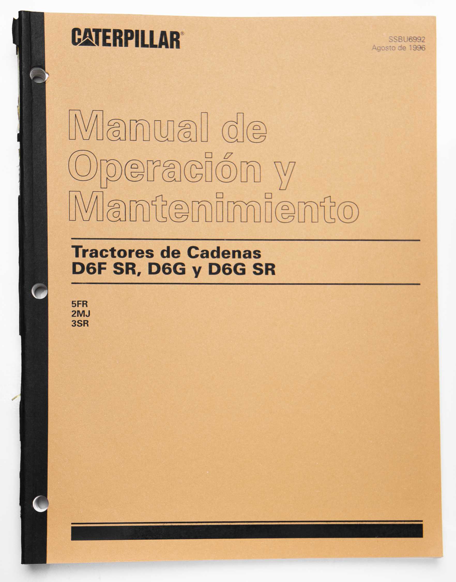 Caterpillar D6F SR, D6G and D6G SR Track-Type Tractors Operation and Maintenance Manual SSBU6992 August 1996 Spanish For Sale