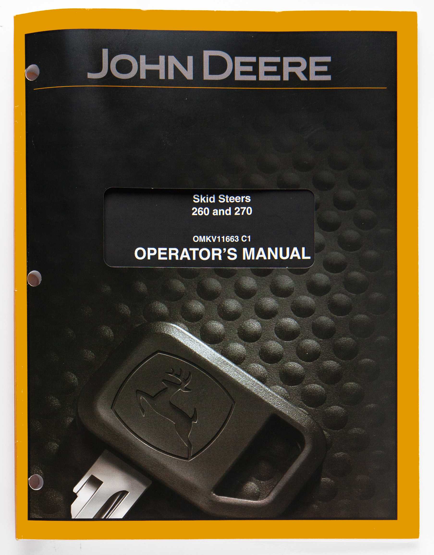 John Deere 260 & 270 Skid Steers Operator's Manual OMKV11663 C1 2007 For Sale