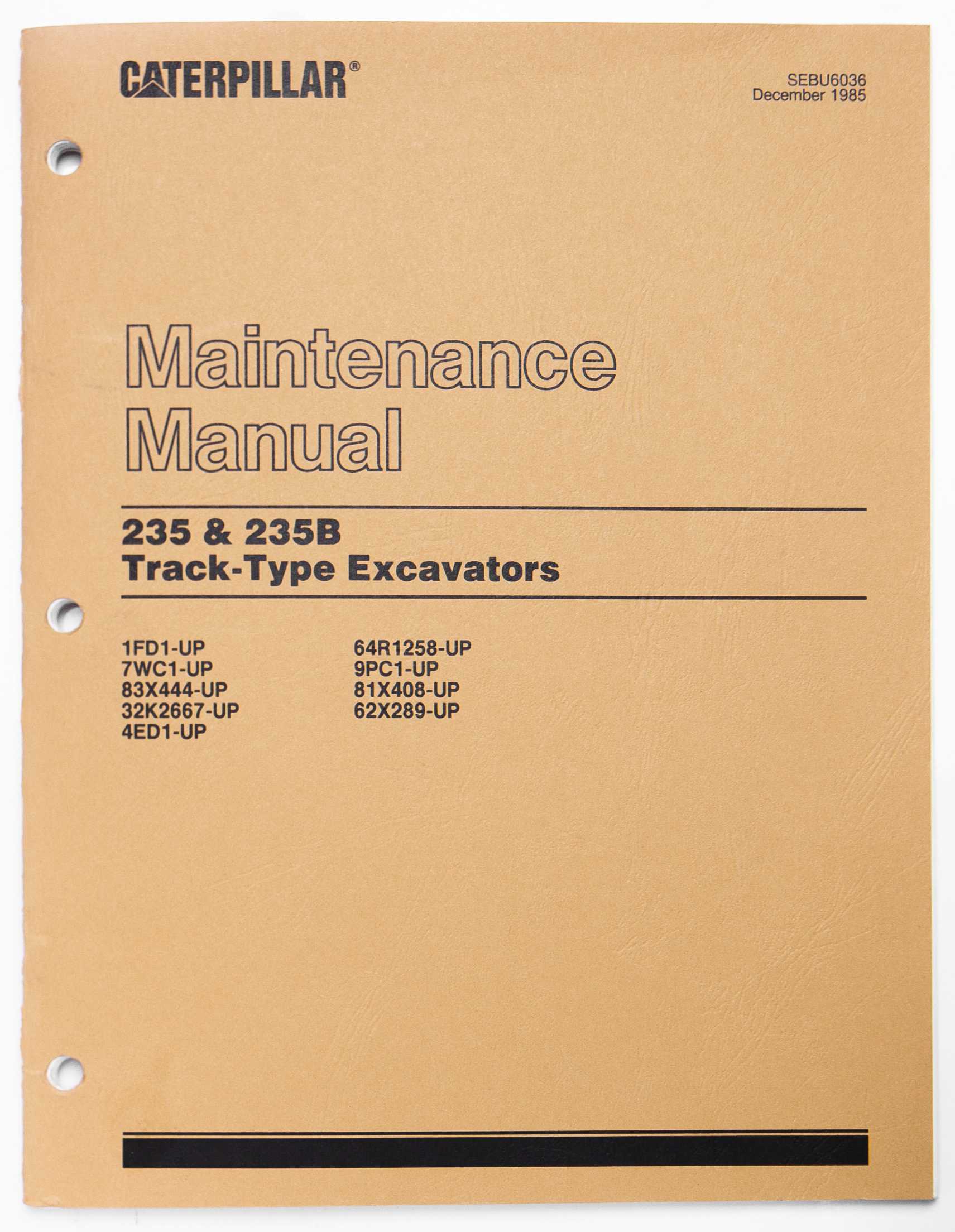 Caterpillar 235 & 235B Track-Type Excavators Maintenance Manual SEBU6036 December 1985 For Sale