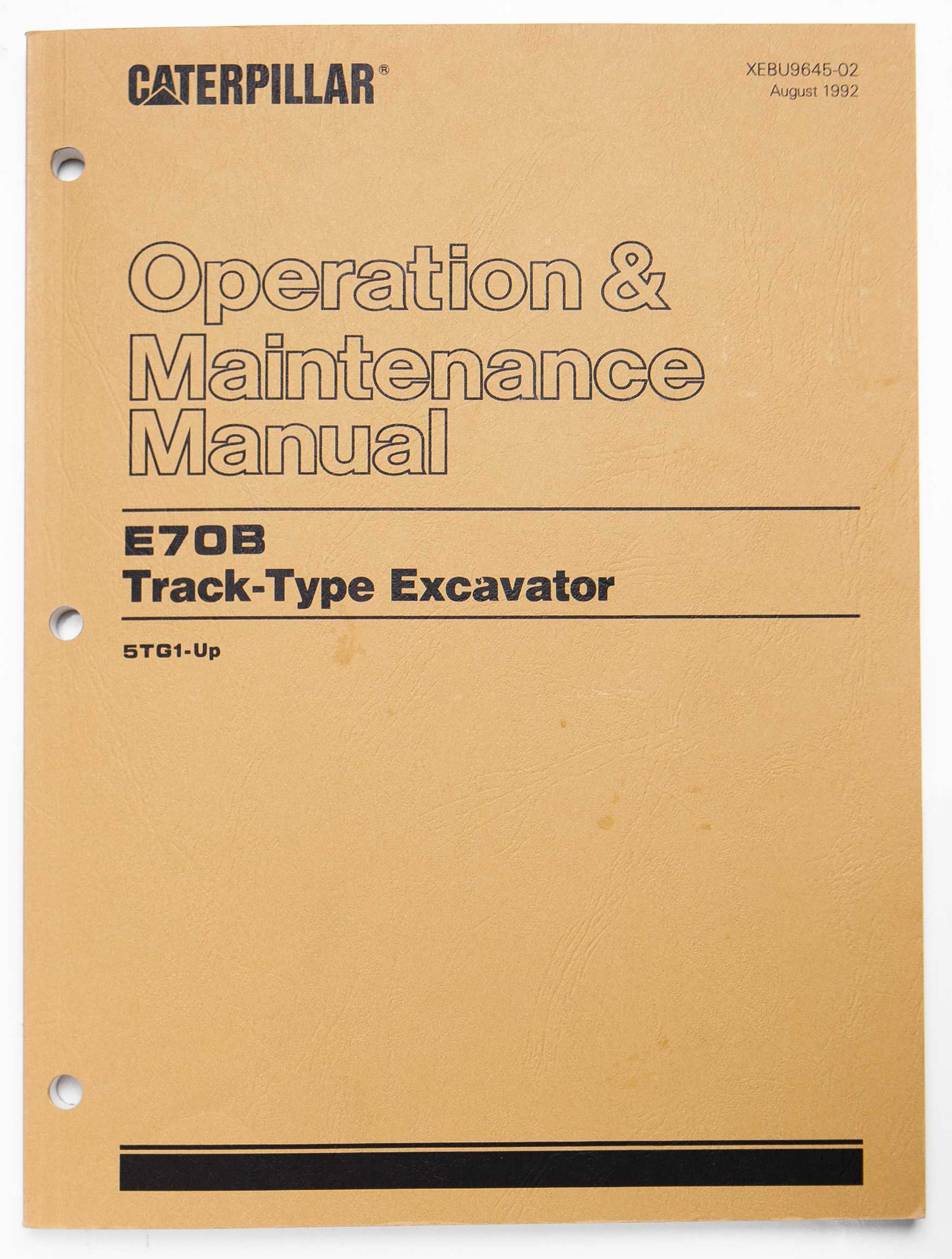 Caterpillar E70B Track-Type Excavator Operation & Maintenance Manual XEBU9645-02 August 1992 For Sale