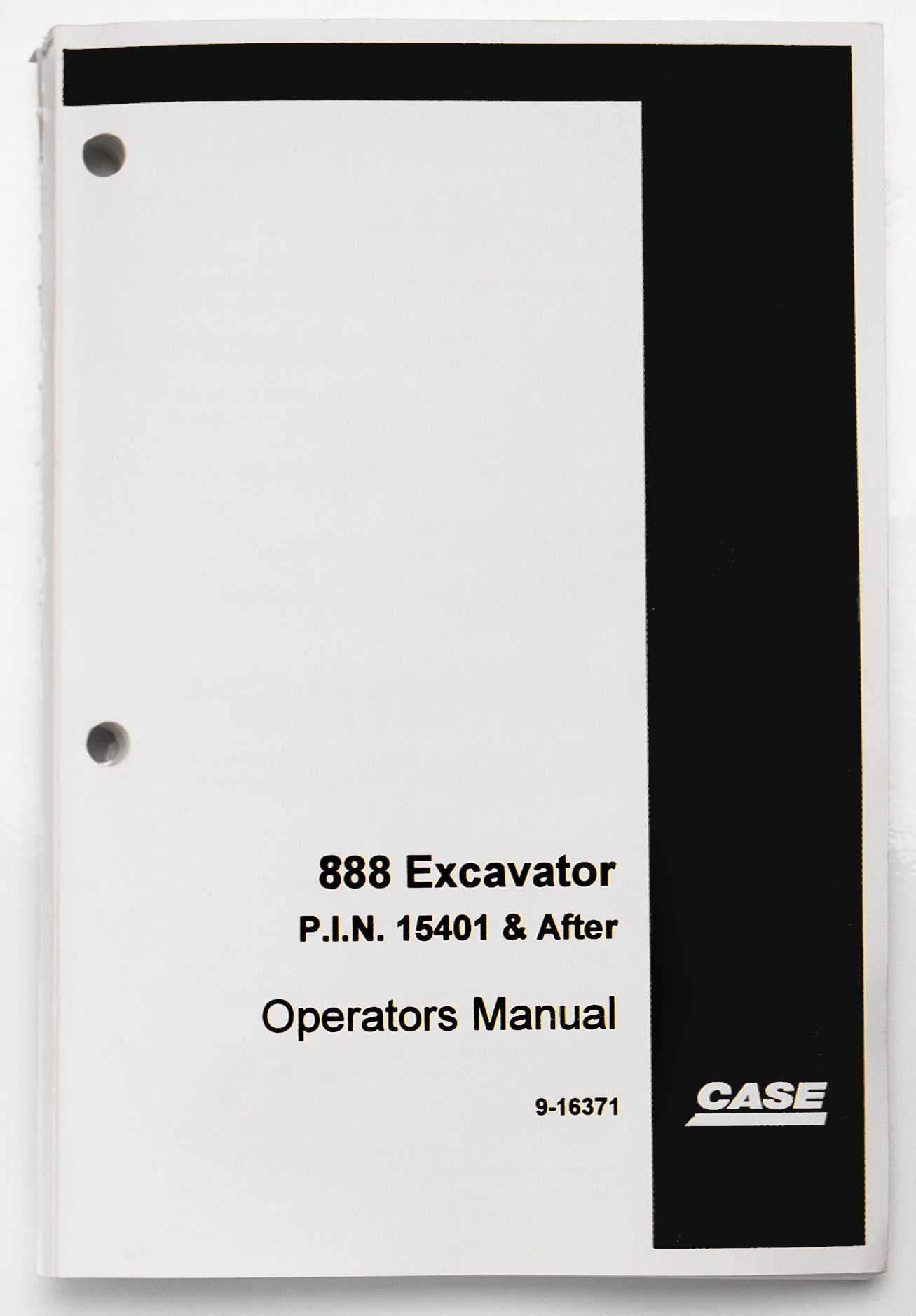 Case 888 Excavator P.I.N. 15401 & After Operators Manual 9-16371 For Sale