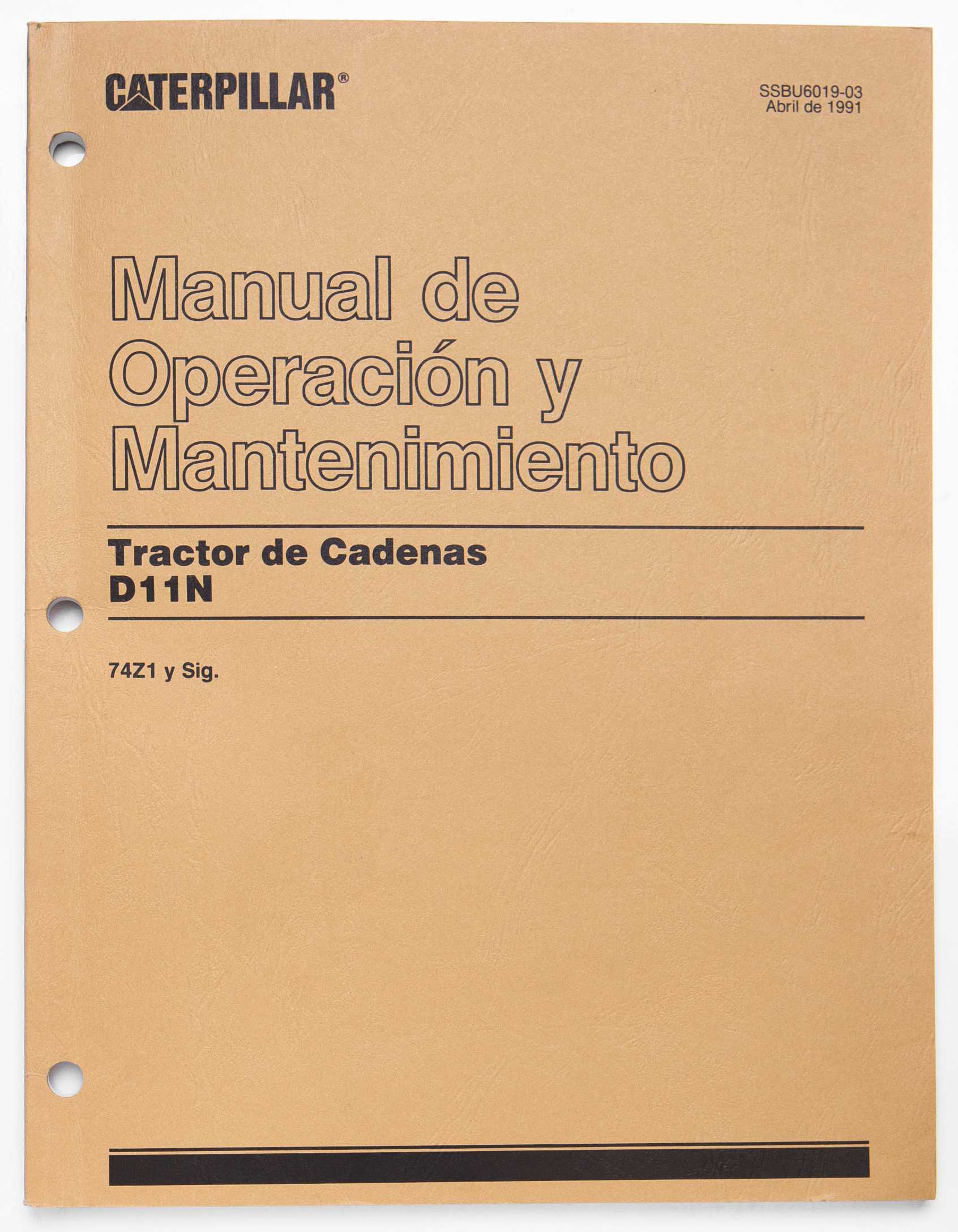 Caterpillar D11N Track-Type Tractor Operation and Maintenance Manual SSBU6019-03 April 1991 Spanish For Sale