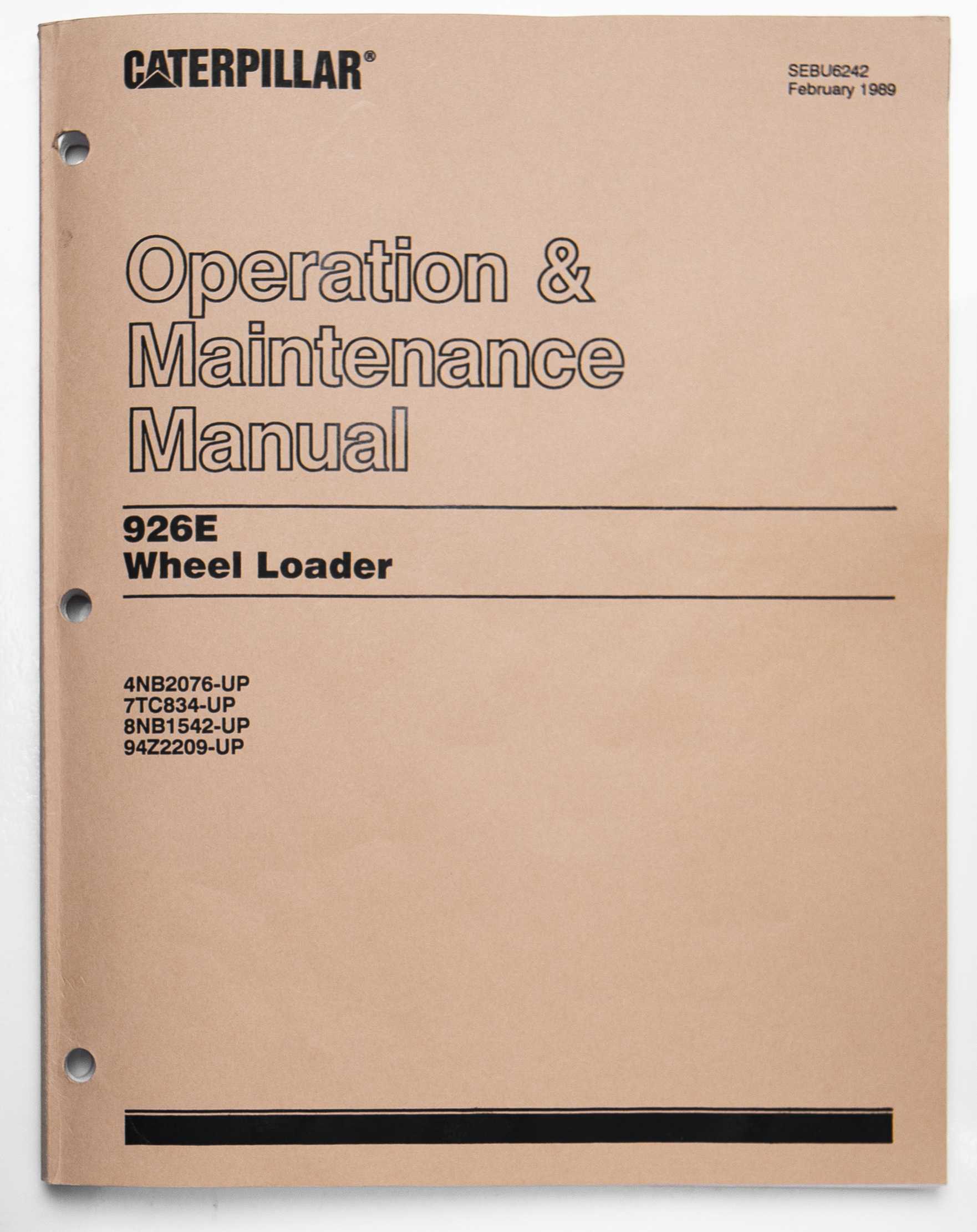 Caterpillar 926E Wheel Loader Operation & Maintenance Manual SEBU6242 February 1989 For Sale