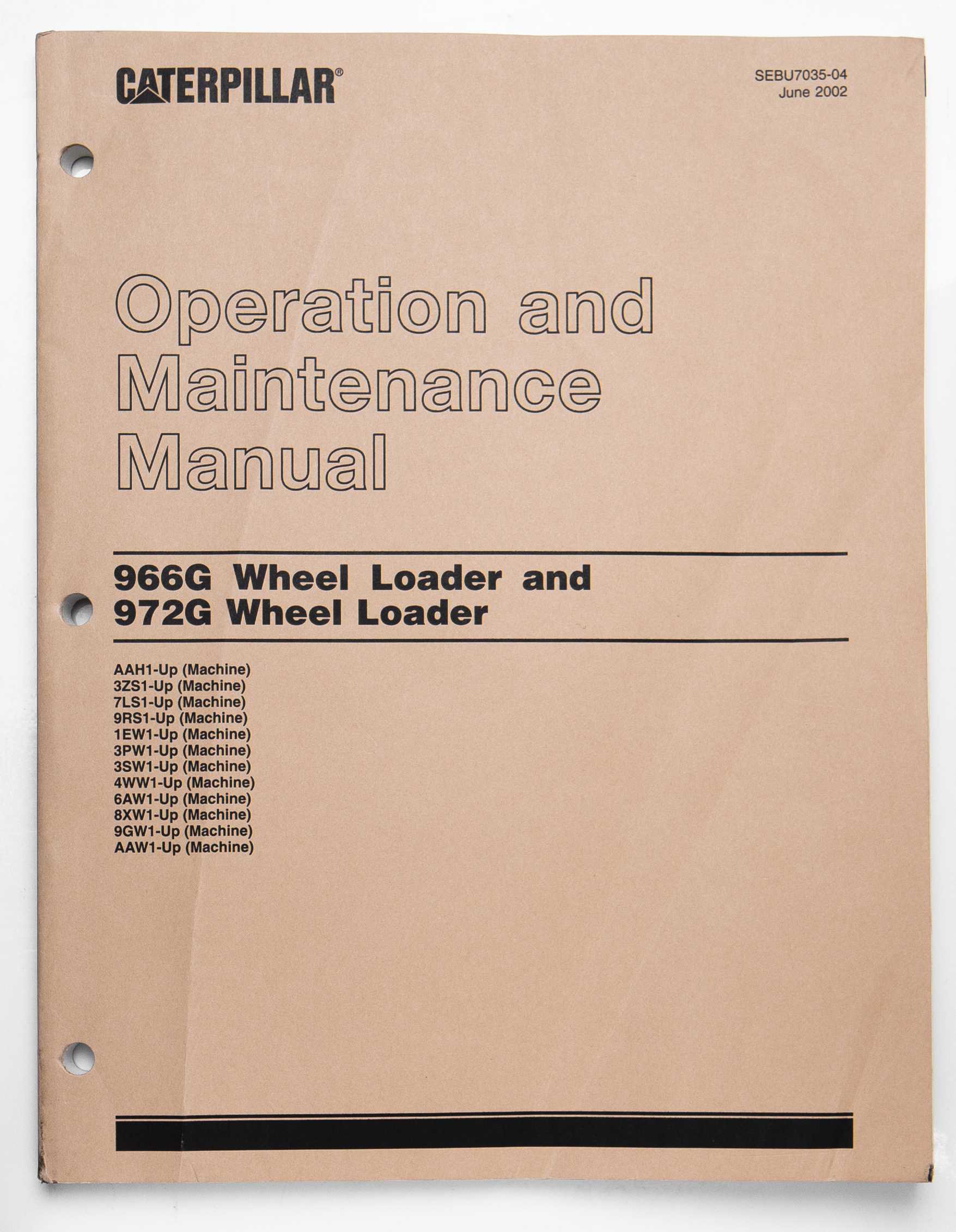 Caterpillar 966G & 972G Wheel Loaders Operation & Maintenance Manual SEBU7035-04 June 2002 For Sale