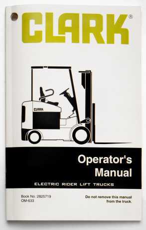 Clark Electric Rider Lift Trucks Operator's Manual Book No. 2825719 OM-633 For Sale