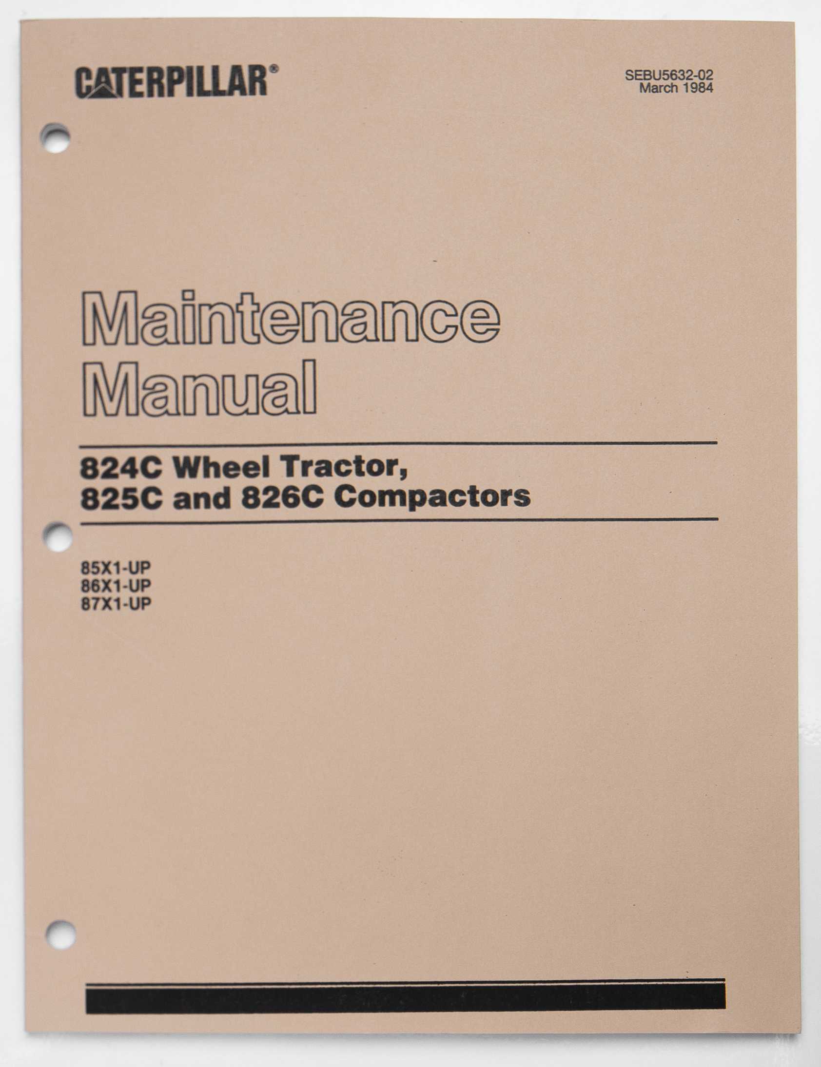 Caterpillar 824C Wheel Tractor, 825C & 826C Compactors Maintenance Manual SEBU5632-02 March 1984 For Sale