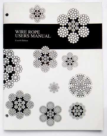 Wire Rope Technical Board Wire Rope Users Manual Fourth Edition October 2005