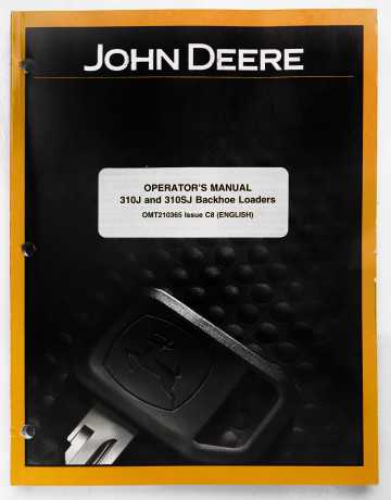 John Deere 310J & 310SJ Backhoe Loaders Operator's Manual OMT210365 Issue C8 March 2008