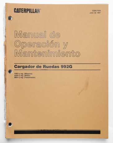 Caterpillar 992G Wheel Loader Operation and Maintenance Manual SSBU7009 June 1997 Spanish