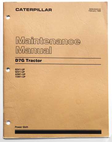 Caterpillar D7G Tractor Maintenance Manual  SEBU5243-02 February 1989