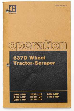 Caterpillar 637D Wheel Tractor-Scraper Operation Manual SEBU5320-03 September 1983