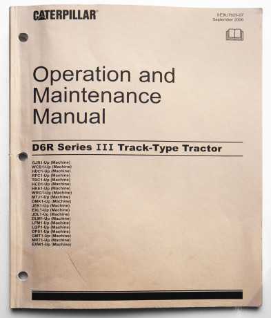 Caterpillar D6R Series III Track-Type Tractor Operation & Maintenance Manual SEBU7925-07 September 2006