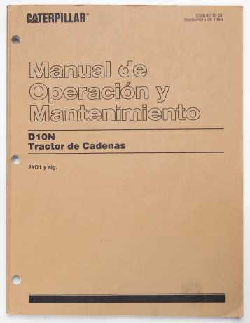 Caterpillar D10N Track-Type Tractor Operation and Maintenance Manual SSBU6018-01 September 1988 Spanish