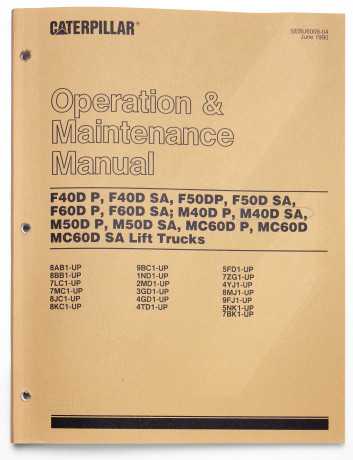 caterpillar-f40d-p-f40d-sa-f50dp-f50d-sa-f60d-p-f60d-sa-m40d-p-m40d-sa-m50d-p-m-sa-mc60d-p-mc60d-mc60d-sa-lift-trucks-operation-50d-maintenance-manual-sebu6009-04-june-1990-big-0