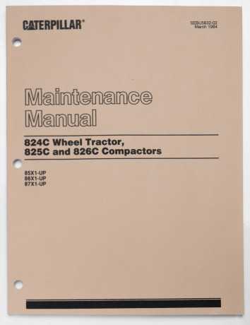 Caterpillar 824C Wheel Tractor, 825C & 826C Compactors Maintenance Manual SEBU5632-02 March 1984