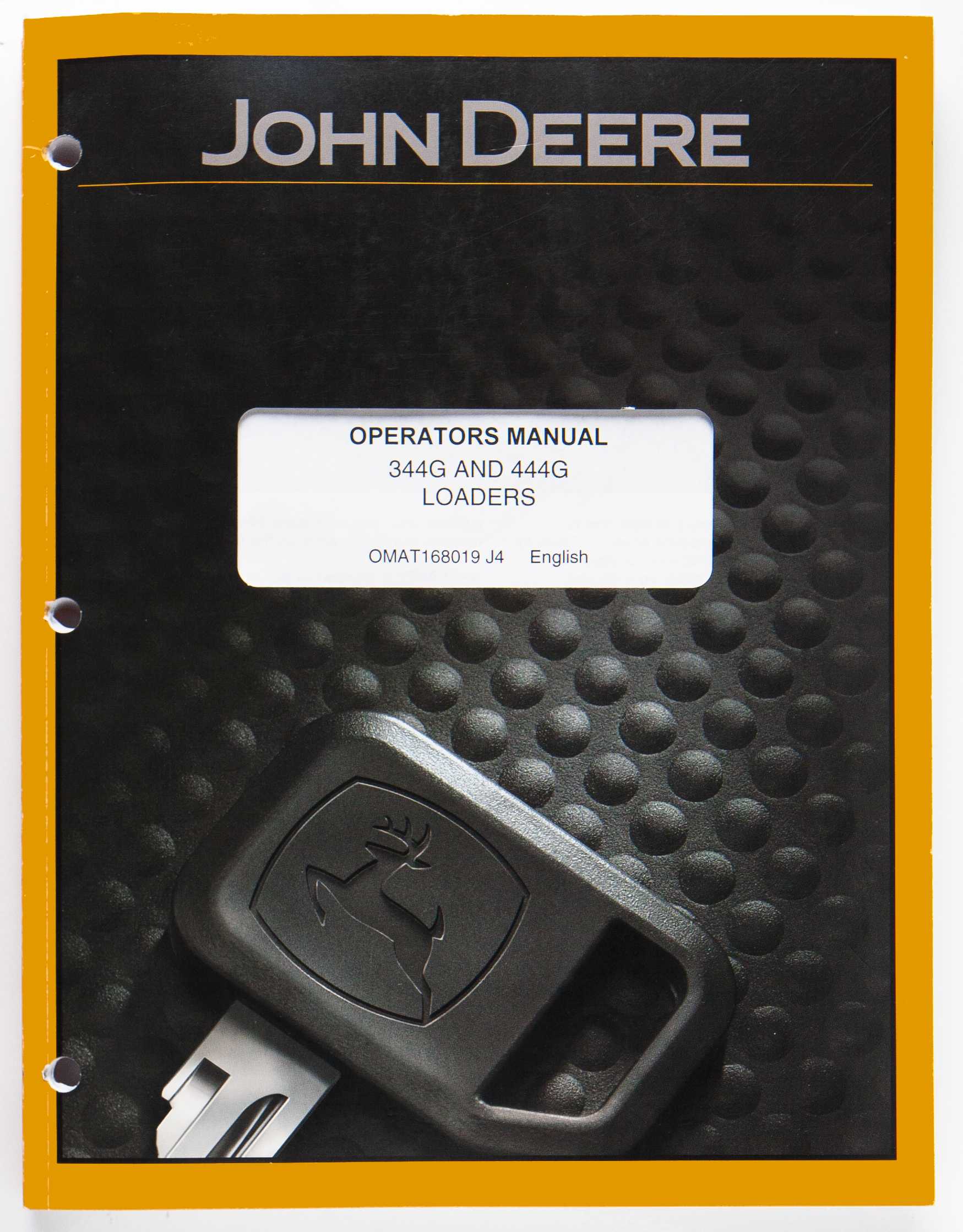 John Deere Operators Manual 344G & 444G Loaders OMAT168019 J4 February 2008 For Sale