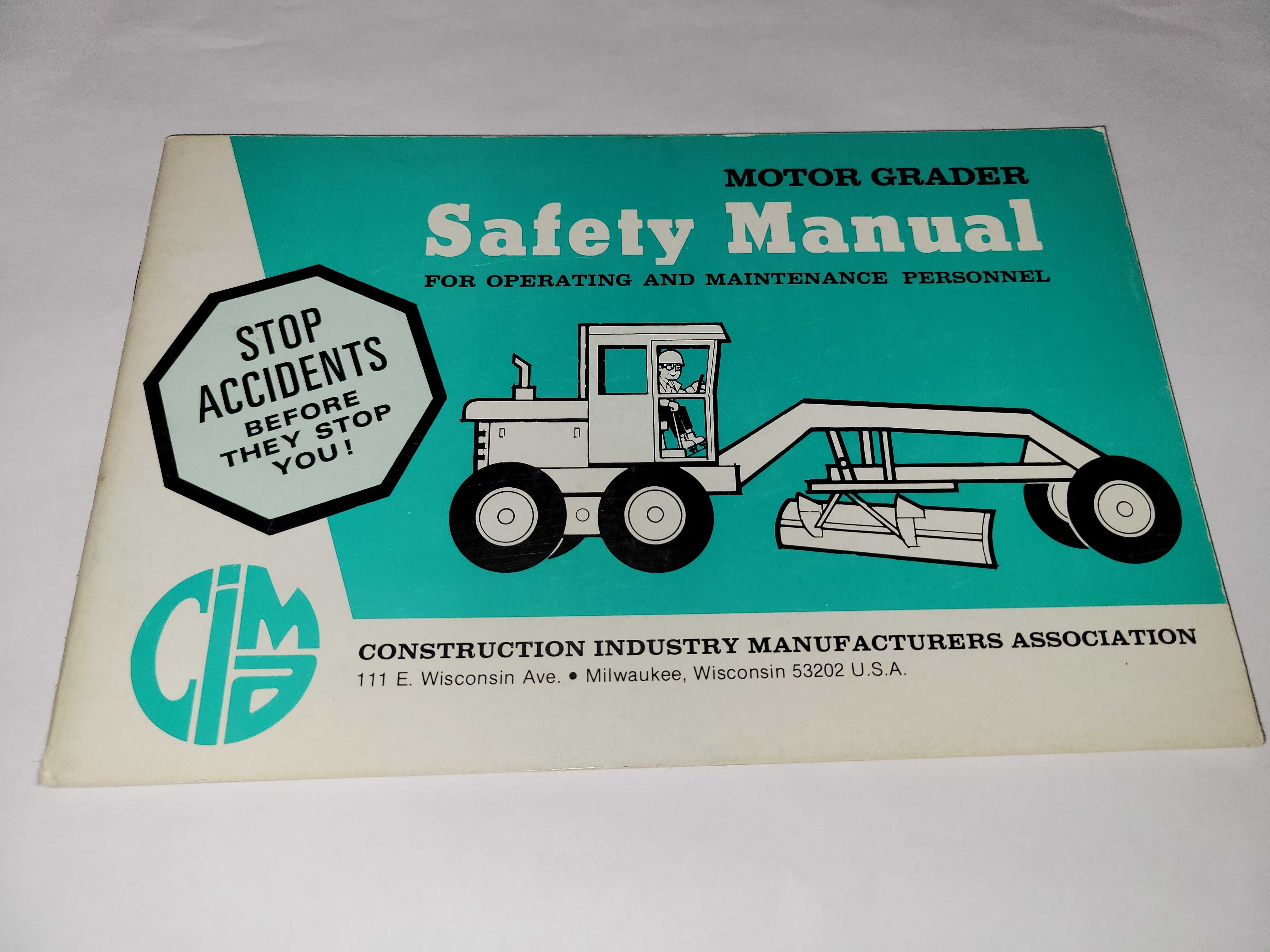 Vintage CIMA Motor Grader Safety Manual For Operating & Maintenance Personnel Form MG-40-1 1979 For Sale