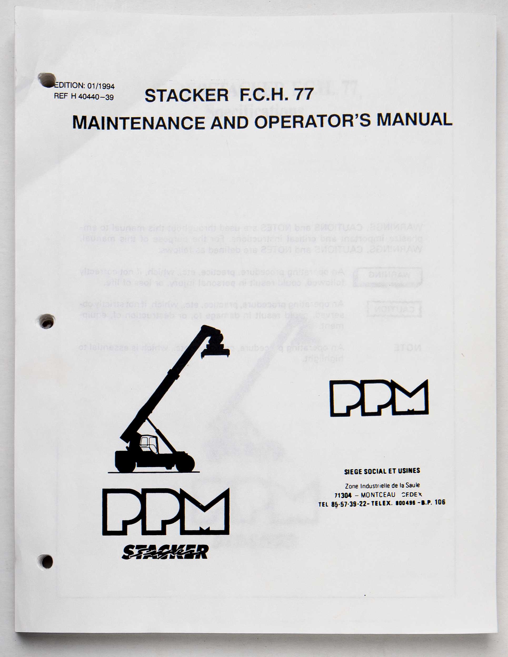 PPM Stacker F.C.H. 77 Maintenance & Operator's Manual Ref H 40440-39 January 1994 For Sale