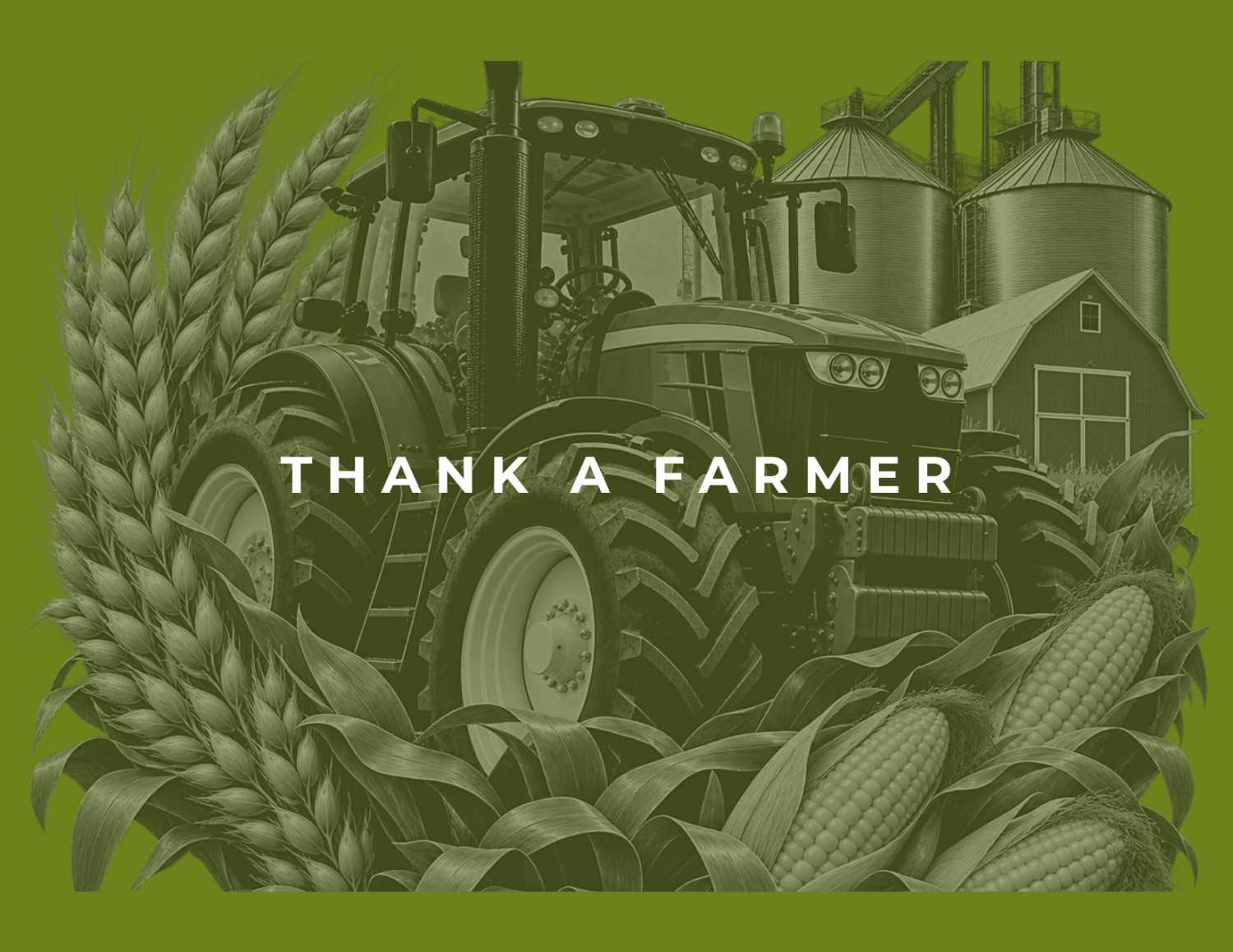 Heavyequipment.com Merchandise - Thank a Farmer